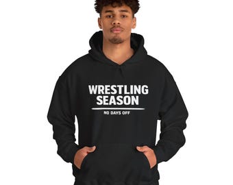 Sudadera con capucha de la temporada de lucha libre, Sudadera con capucha de lucha libre sin días libres, Regalo para luchadores, Sudadera con capucha de lucha libre, Sudadera con capucha para entrenadores, Sudadera de entrenamiento, Sudadera con capucha unisex