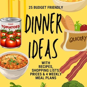 25 Budget-Friendly Dinner Ideas with Recipes, Shopping Lists & Meal Plans, Cheap Dinner Recipes, Grocery Lists, Weekly Meal Plan