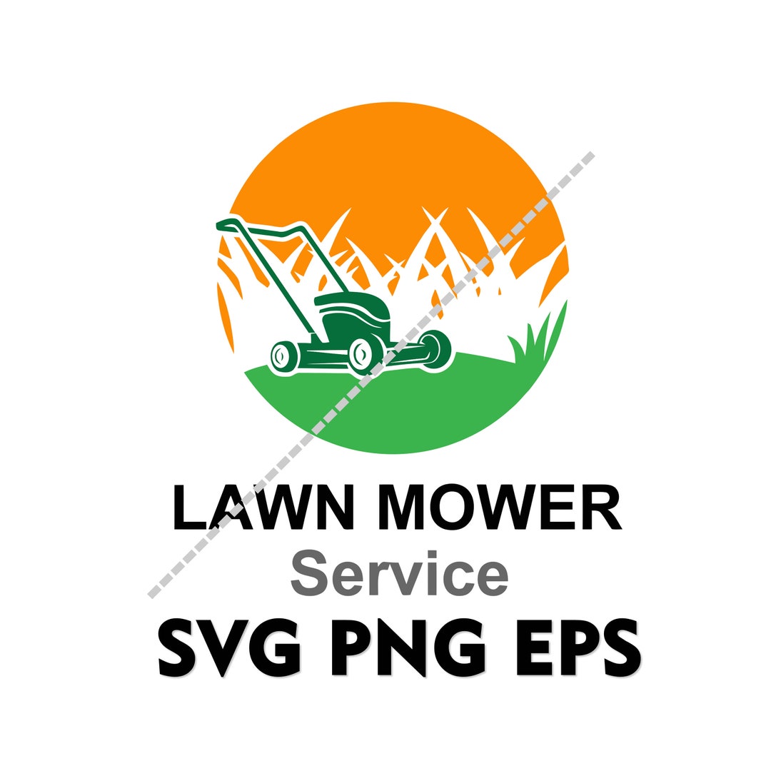 Lawn Mower Services Logo SVG PNG EPS Instant Download Etsy