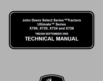 John Deere X700 X720 X724 och X728 Select-seriens traktorer Ultimate-serien Teknisk manual TM2349 PDF