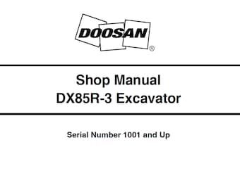 Doosan DX85R-3 Bagger S / N 1001 und Up Service Werkstatthandbuch 950106-01030E PDF