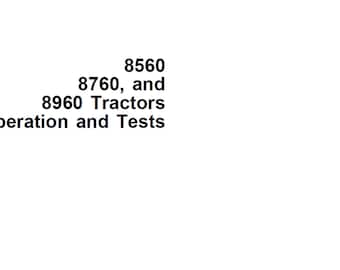 Instrukcja techniczna diagnostyki i testów ciągników przegubowych John Deere 8560 8760 8960 4WD TM1434 PDF