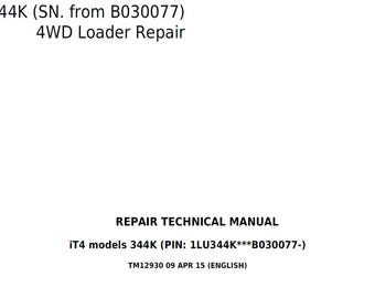 John Deere 344K (SN. from B030077) 4WD Loader Repair Technical Manual TM12930 PDF