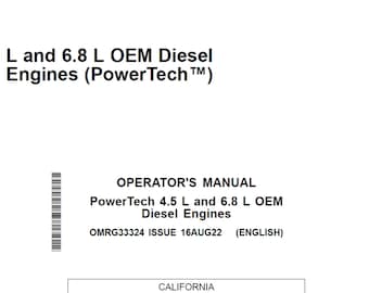 John Deere PowerTech PowerTech 4.5 L and 6.8 L OEM Diesel Engines Maintenance and Operator Manual OMRG33324 PDF