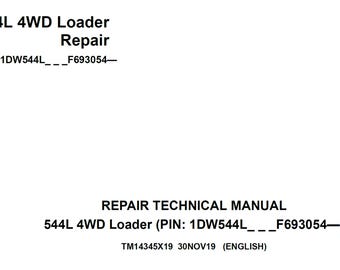 John Deere 544L 4WD Loader Repair Technical Manual TM14345X19 PDF