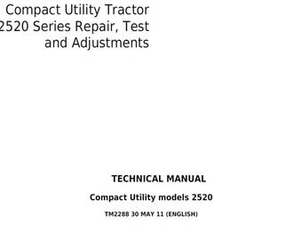 Manual técnico TM2288 (PDF) para reparación, prueba y ajustes del tractor utilitario compacto John Deere serie 2520