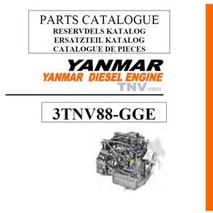 Yanmar TNV Series 3TNV88-GGE Engine Spare Parts Manual PDF Digital Download
