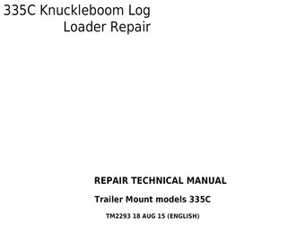 John Deere 335C Knuckleboom Loader Repair Technical Manual TM2293 PDF