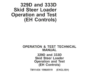 Manual técnico de reparación y prueba de minicargadoras John Deere 329D y 333D (controles EH) TM11454 PDF