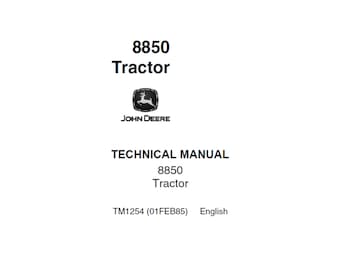 John Deere 8850 4WD Articulated Tractors Technical Manual TM1254 PDF