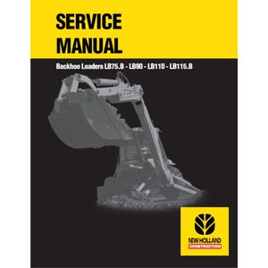Puede incluir: Un manual de servicio para retrocargadoras, con una ilustración en blanco y negro de una retrocargadora. La portada es negra con un encabezado amarillo que dice "SERVICE MANUAL". El logotipo de New Holland Construction está en la esquina inferior derecha.