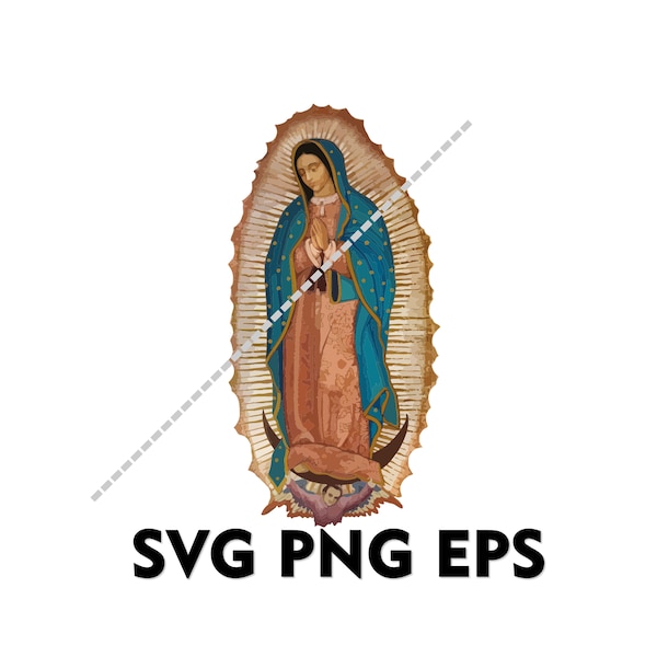 Virgen de Guadalupe Our Lady of Guadalupe SVG PNG EPS