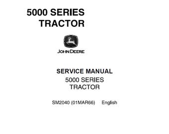 John Deere 5000 Series Tractors Repair Service Manual SM2040 PDF