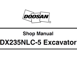 Puede incluir: Un fondo blanco con el logotipo de Doosan en la parte superior, seguido del texto "Shop Manual" y "DX235NLC-5 Excavator" en negro. El logotipo consiste en cuadrados blancos superpuestos con la palabra "DOOSAN" en negro.
