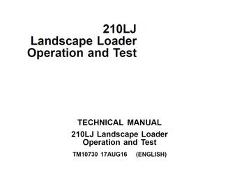 John Deere 210LJ Landscape Loader Repair Operation Test Manual TM10730 PDF