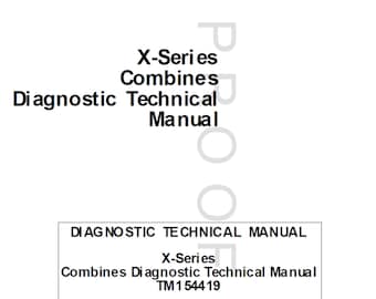 John Deere X Series Combine Repair Diagnostic Technical Manual TM154419 PDF