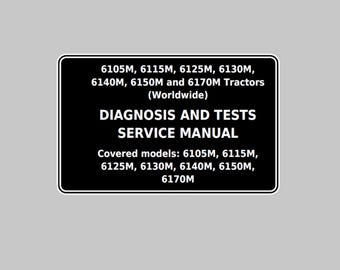 John Deere 6105M 6115M 6125M 6130M 6140M 6150M and 6170M Tractors Diagnosis and Test Technical Manual TM405719 PDF