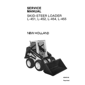 May include: A service manual for a New Holland skid-steer loader, models L-451, L-452, L-454, and L-455. The image shows a black and white illustration of the loader. The text "SERVICE MANUAL" is at the top.