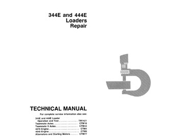 John Deere 344E 444E Loaders Repair Technical Manual TM1422 PDF
