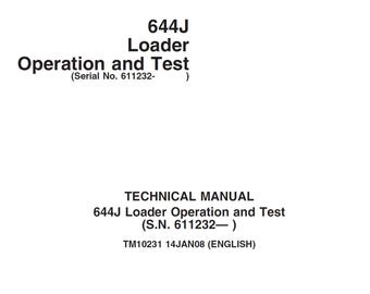 John Deere 644J lastare drift och test Teknisk manual TM10231 (SN611232+) PDF