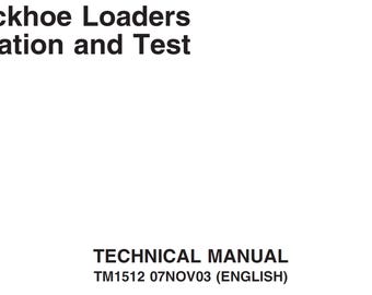 John Deere 410D, 510D, Backhoe Loader Operation and Test Technical Manual TM1512 PDF