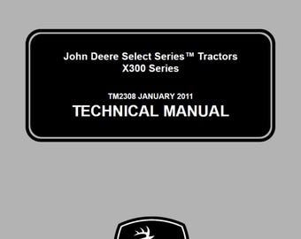 Manual técnico de tractores John Deere serie X300 TM2308 PDF