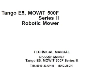 Manuale tecnico di riparazione del tosaerba robotizzato John Deere Tango E5 MOWiT 500F Serie II TM138919 PDF