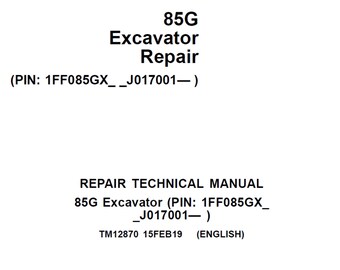 Manual técnico de reparación de la excavadora John Deere 85G TM12870 PDF