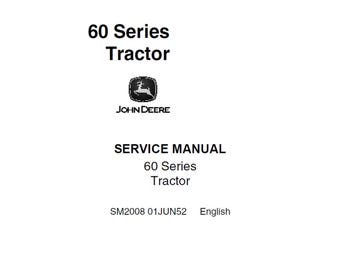 John Deere 60, 620, 630 (60 Series) Tractors Technical Manual SM2008 PDF
