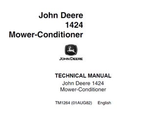 John Deere 1424 Mower Conditioner Repair Technical Manual TM1264 PDF