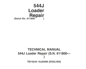 Instrukcja techniczna naprawy ładowarki John Deere 544J (nr seryjny 611800- ) TM10244 PDF