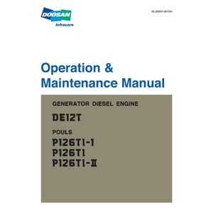 May include: A white background with the Doosan Infracore logo and text reading "Operation & Maintenance Manual." The manual details a generator diesel engine, model DE12T, and lists several POULS models: P126T1-1, P126T1, and P126T1-II.