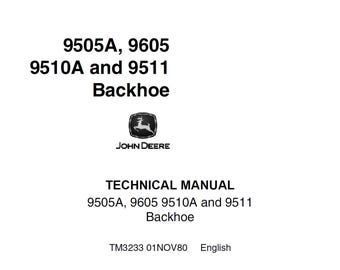 John Deere 9505a 9605 9510a 9511 Backhoe Loader Technical Manual TM3233 PDF