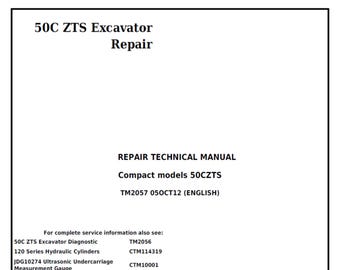 John Deere 50C ZTS Excavator Repair Technical Manual TM2057 PDF