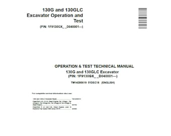 John Deere 130G and 130GLC Excavator Operation and Test Technical Manual TM14288X19 PDF