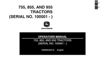 John Deere 755, 855 and 955 Tractor Maintenance and Operators Manual OMM95303 PDF