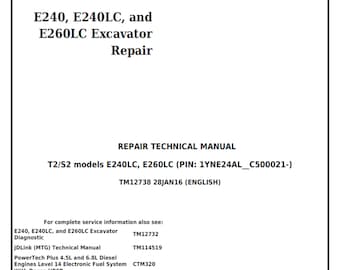 John Deere E240 E240LC and E260LC Excavator Repair Technical Manual TM12738 PDF