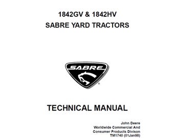 John Deere 1842GV 1842HV Sabre Yard Tractors Technical Manual TM1740 PDF