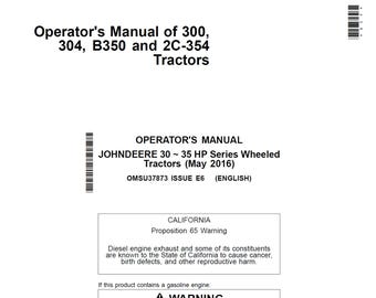 John Deere 300 304 B350 och 2C-354 traktorunderhåll och bruksanvisning OMSU37873 PDF