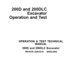 John Deere 200D and 200DLC Excavator Operation and Test Technical Manual TM10076 PDF