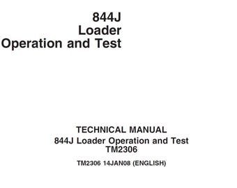 John Deere 844J lastare drift och test Teknisk manual TM2306 PDF