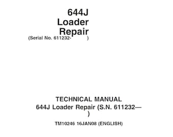 Manual técnico de reparación del cargador John Deere 644J TM10246 (SN611232) PDF