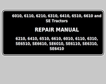 John Deere 6010 6110 6210 6310 6410 6510 6610 and SE Tractors Repair Technical Manual TM4559 PDF