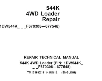 John Deere 544K 4WD Loader Repair Technical Manual TM13369X19 2018 PDF