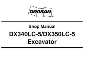 Manual de taller y servicio de excavadoras Doosan DX340LC-5 y DX350LC-5 con número de serie 10001 y posteriores (950106-01001E) PDF
