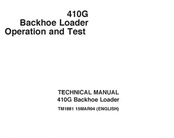 John Deere 410G Baggerlader Betrieb und Tests Technisches Handbuch TM1881 PDF
