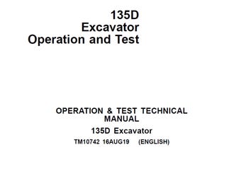 Manual Técnico de Operação e Teste da Escavadeira John Deere 135D TM10742 PDF