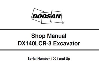 Doosan DX140LCR-3 Excavator S/N 1001 and Up Service Shop Manual 950106-01021E PDF