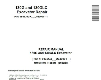 John Deere 130G and 130GLC Excavator Repair Technical Manual TM14289X19 PDF