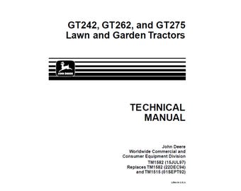 John Deere GT242 GT262 GT275 Lawn Tractors Repair Technical Manual TM1582 PDF